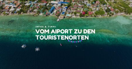 Flughafen Cebu zu den Touristenorten der Insel - Tipps