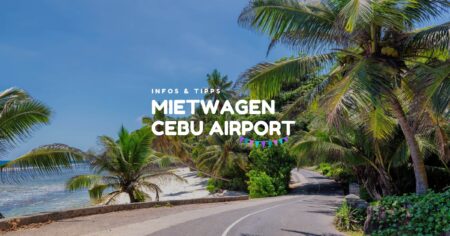 Mietwagen Flughafen Cebu - Infos & Ratgeber